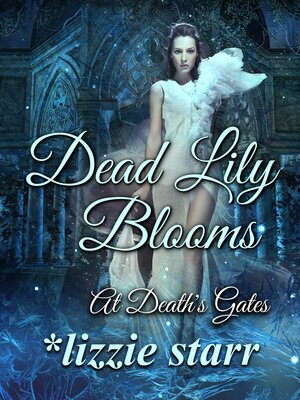 cover image of Dead Lily Blooms